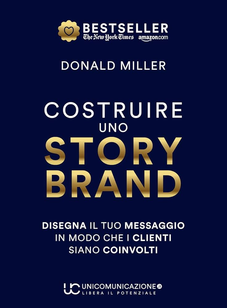 Libro guadagnoweb costruire uno StoryBrand donald miller